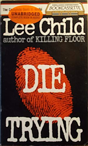 Die Trying (Jack Reacher, No. 2) (9781561007912) by Child, Lee