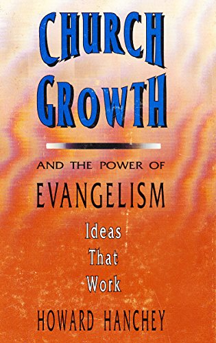 Stock image for Church Growth and the Power of Evangelism for sale by Christian Book Store