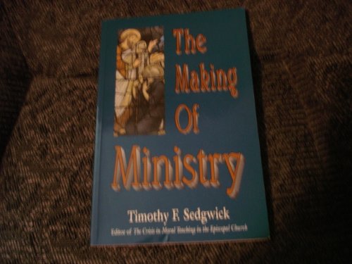 Stock image for The Making of Ministry for sale by Decluttr