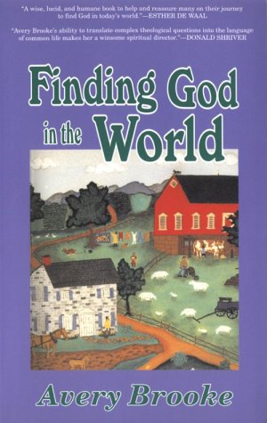 Stock image for Finding God in the World for sale by ThriftBooks-Dallas