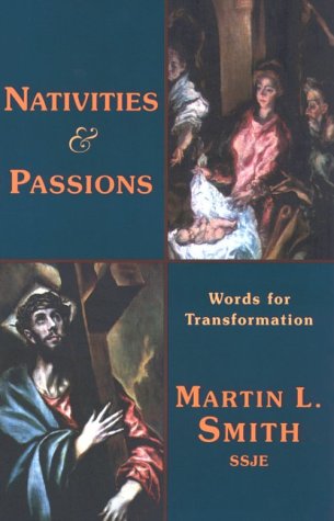 Beispielbild fr Nativities and Passions: Words for Transformation zum Verkauf von Wonder Book