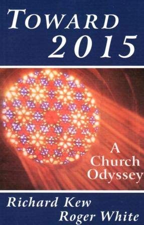Beispielbild fr Toward 2015: A Church Odyssey zum Verkauf von Bluff Books