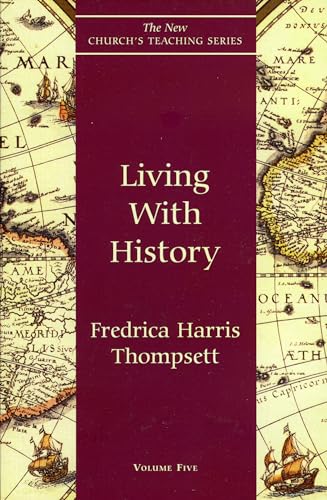 Living With History - Fredrica Harris Thompsett