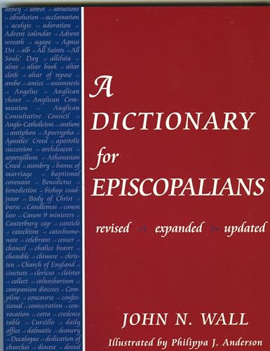 Beispielbild fr A Dictionary for Episcopalians zum Verkauf von Better World Books