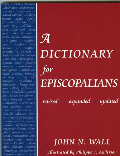 Stock image for Dictionary for Episcopalians for sale by SecondSale