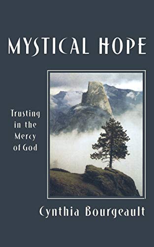 9781561011933: Mystical Hope: Trusting in the Mercy of God (Cloister Books)