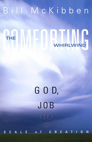 Stock image for The Comforting Whirlwind: God, Job, and the Scale of Creation for sale by Bulk Book Warehouse