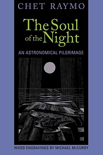 Imagen de archivo de The Soul of the Night: An Astronomical Pilgrimage a la venta por ZBK Books