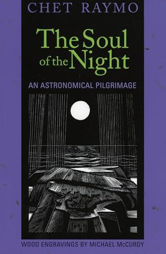 Stock image for The Soul of the Night: An Astronomical Pilgrimage for sale by ThriftBooks-Atlanta