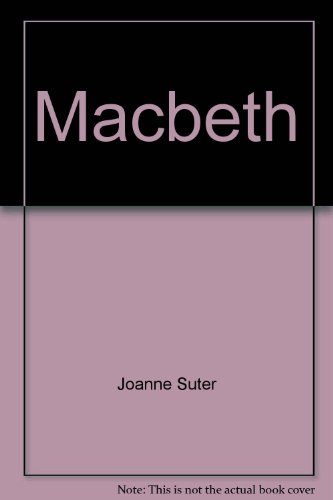 Macbeth (Classroom reading plays) (9781561031023) by Suter, Joanne
