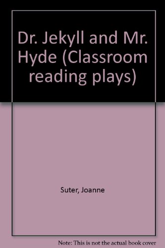 Stock image for Dr. Jekyll and Mr. Hyde (Classroom reading plays) for sale by SecondSale