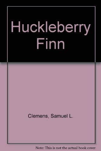 Huckleberry Finn (9781561034291) by [???]