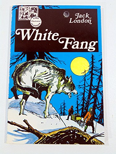 Imagen de archivo de White Fang (Illustrated Classics Collection 3) a la venta por HPB-Ruby