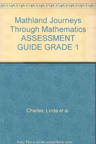 9781561072743: Mathland Journeys Through Mathematics ~ Assessment Guide - Grade 1