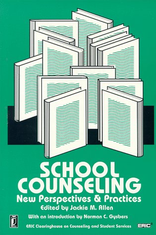 Stock image for School Counseling: New Perspectives & Practices for sale by HPB-Red