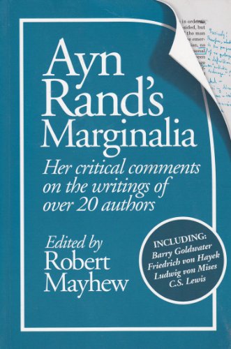 Stock image for Ayn Rand's Marginalia: Her Critical Comments on the Writings of over 20 Authors for sale by Wonder Book