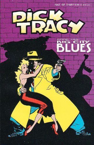 Imagen de archivo de Dick Tracy Book One: Big City Blues a la venta por Half Price Books Inc.