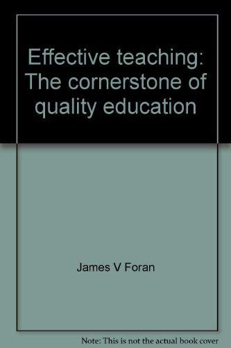 Imagen de archivo de Effective teaching: The cornerstone of quality education a la venta por BookHolders