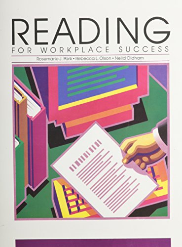Stock image for Reading for Workplace Success [Paperback] by Park, Rosemarie; Olson, Rebecca for sale by Nationwide_Text