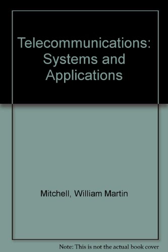 Stock image for Telecommunications: Systems and Applications for sale by dsmbooks