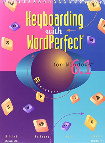 Stock image for Keyboarding With Wordperfect for Windows 6.1 : User's Guide for sale by Buyback Express