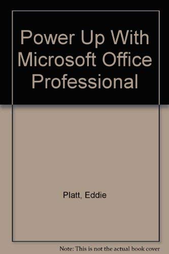 Stock image for Power Up With Microsoft Office Professional for sale by BookHolders