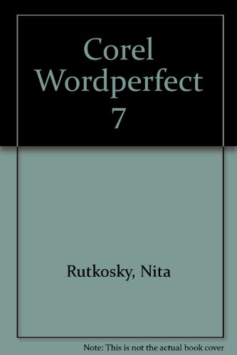 Stock image for Corel Wordperfect 7 for sale by Robinson Street Books, IOBA