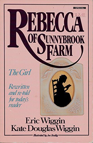 Imagen de archivo de Rebecca of Sunnybrook Farm a la venta por Hawking Books