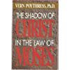 Beispielbild fr The Shadow of Christ in the Law of Moses zum Verkauf von Irish Booksellers