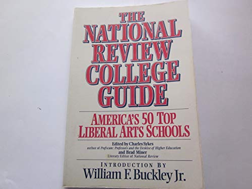 Beispielbild fr The National Review College Guide: America's 50 Top Liberal Arts Schools zum Verkauf von ThriftBooks-Dallas