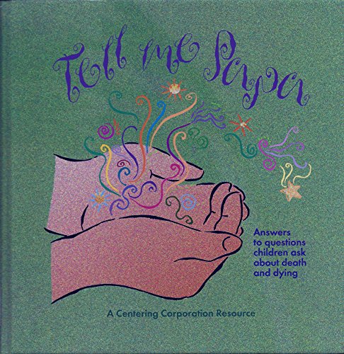 9781561230112: Tell ME Papa: a Family Book for Children's Questions about Death