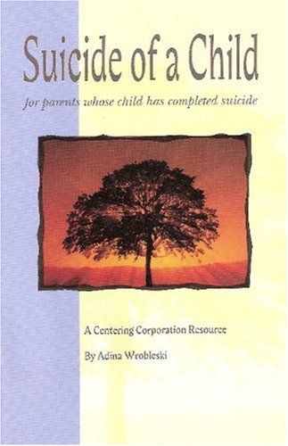 Stock image for Suicide of a Child for sale by ThriftBooks-Atlanta