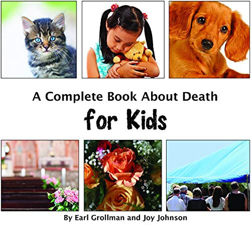 Beispielbild fr A Complete Book about Death for Kids zum Verkauf von ThriftBooks-Atlanta