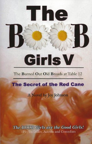 Beispielbild fr The BOOB GIrls V: The Secret of the Red Cane zum Verkauf von Better World Books