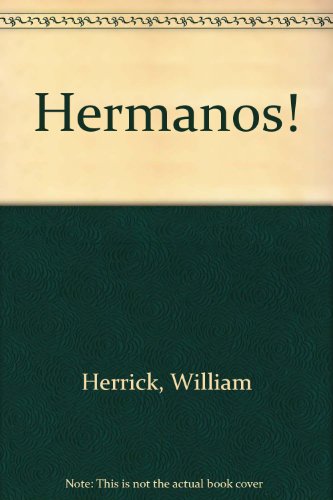 Beispielbild fr Hermanos! zum Verkauf von Better World Books Ltd