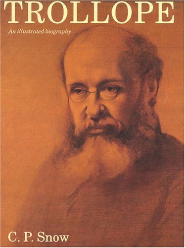 Beispielbild fr Trollope : His Life and Art zum Verkauf von Better World Books