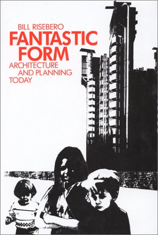9781561310579: Fantastic Form: Architecture and Planning Today