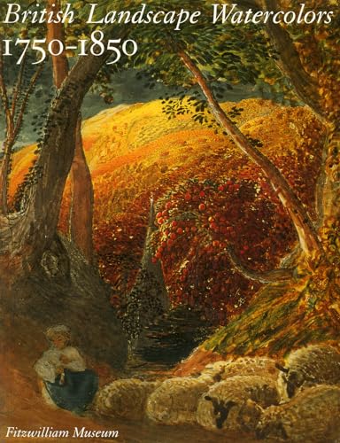 Imagen de archivo de British Landscape Watercolors, 1750-1850 a la venta por St Vincent de Paul of Lane County