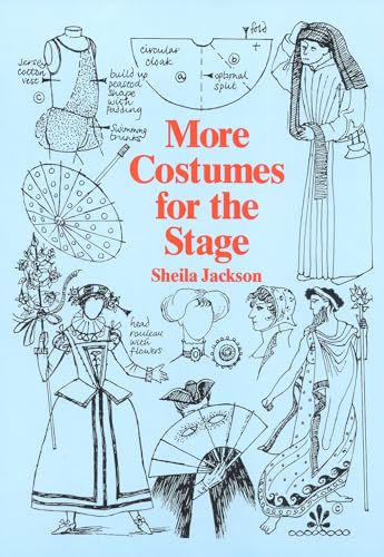 Imagen de archivo de More Costumes for the Stage a la venta por ThriftBooks-Dallas