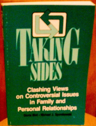 Stock image for Taking Sides: Clashing Views on Controversial Issues in Family and Personal Relationships for sale by Ergodebooks