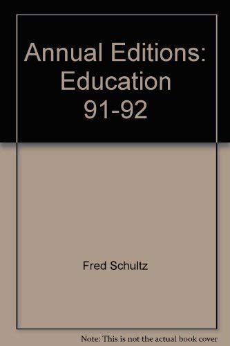 Beispielbild fr Annual Editions : Education, 91-92 zum Verkauf von Better World Books