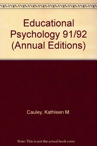 Beispielbild fr Educational Psychology 91/92 (Annual Editions) zum Verkauf von Ergodebooks