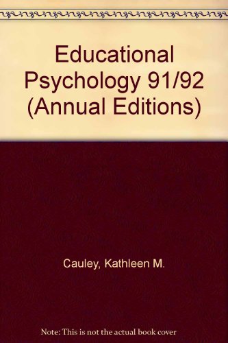 Stock image for Annual Editions : Educational Psychology, 91-92 for sale by Better World Books: West