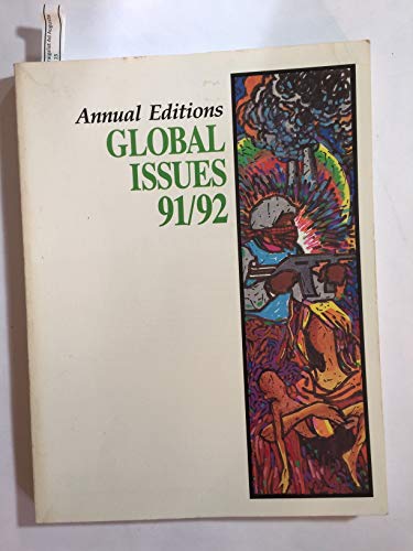 Stock image for Annual Editions : Global Issues 91/92. for sale by Sara Armstrong - Books