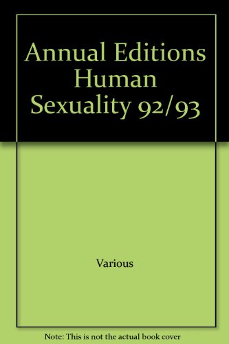 Stock image for Annual Editions Human Sexuality 92/93 for sale by Hawking Books