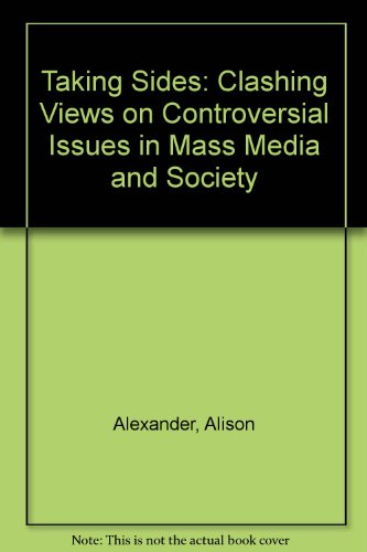 9781561341207: Taking Sides: Clashing Views on Controversial Issues in Mass Media and Society