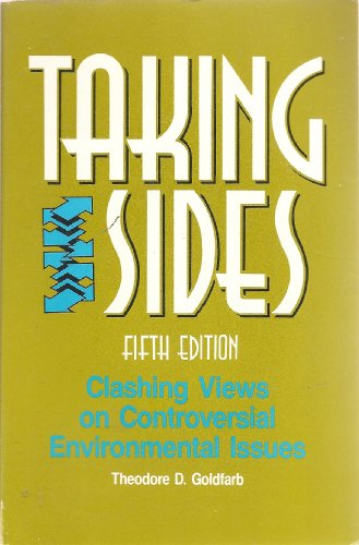 Imagen de archivo de Taking Sides : Clashing Views on Controversial Environmental Issues. Fifth (5th) Edition. a la venta por Eryops Books