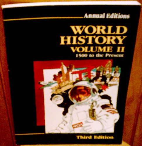 Stock image for World History: Volume II-- 1500 To the Present for sale by P.C. Schmidt, Bookseller