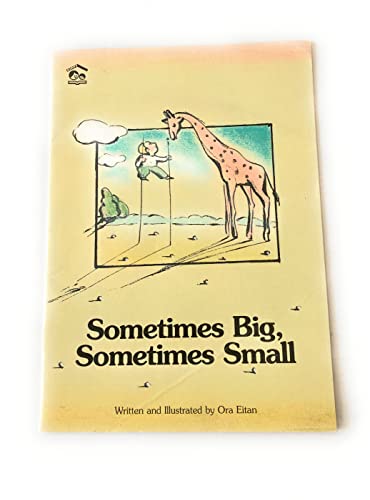 Imagen de archivo de Sometimes Big, Sometimes Small, a la venta por Alf Books