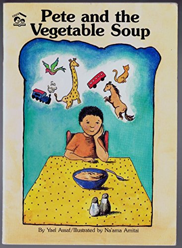 Imagen de archivo de Pete and the Vegetable Soup a la venta por Alf Books